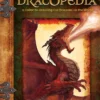 Dracopedia: A Guide to Drawing the Dragons of the World