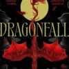 Dragonfall: discover the utterly addictive, instant Sunday Times bestseller epic dragon fantasy