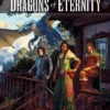 Dragonlance: Dragons of Eternity: (Dungeons & Dragons)