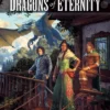 Dragonlance: Dragons of Eternity: (Dungeons & Dragons)
