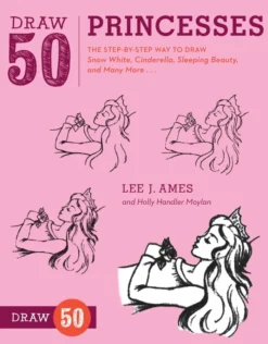 Draw 50 Princesses