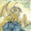 Dreamscapes Myth & Magic: Create Legendary Creatures and Characters in Watercolor