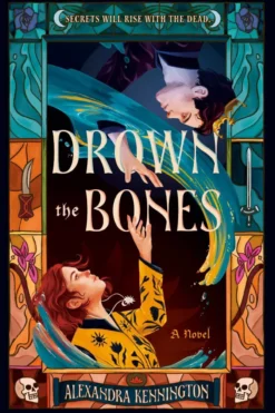Drown the Bones