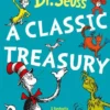 Dr. Seuss: A Classic Treasury