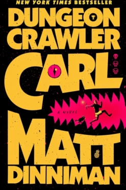 Dungeon Crawler Carl: Dungeon Crawler Carl 1