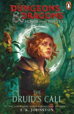 Dungeons & Dragons: Honor Among Thieves: The Druid's Call