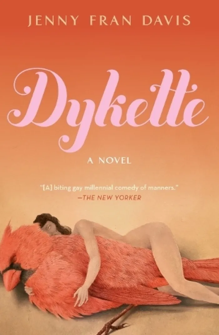 Dykette: A Novel