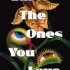 Eat the Ones You Love