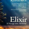Elixir: A Voyage into Alchemy
