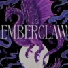 Emberclaw: the epic, romantic fantasy sequel to Sunday Times bestseller Dragonfall