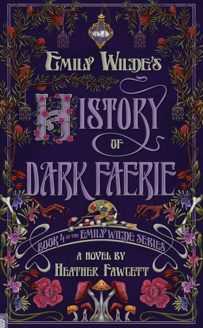 Emily Wilde's History of Dark Faerie: A Novel Vol. 4
