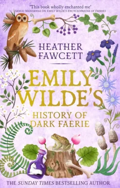 Emily Wilde's History of Dark Faerie