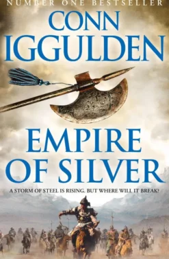 Empire of Silver (Conqueror, Book 4)