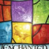 Enchanted Glass
