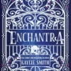 Enchantra: A spicy fantasy romance
