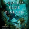 Endless Blue Beneath