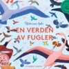 En verden av fugler: naturens lyder