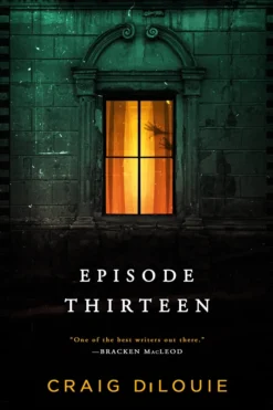 Episode Thirteen