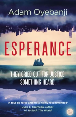 Esperance: The Science Fiction Crime Thriller That Will Leave You Breathless