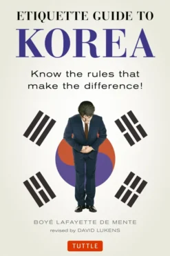 Etiquette Guide to Korea: Know the Rules that Make the Difference!