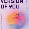Every Version of You: Longlisted for the Climate Fiction Prize 2026