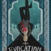 Evocation: Book I in The Summoner's Circle
