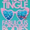 Fabulous Bodies