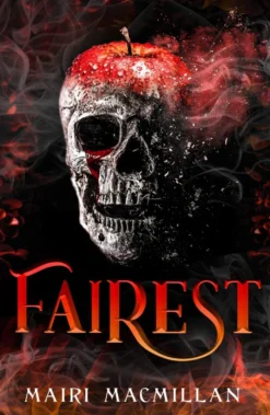 Fairest (Scarred Hearts Duet)