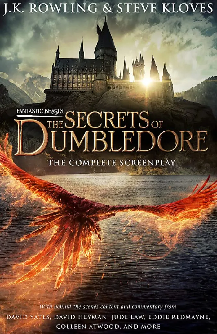 Fantastic Beasts: The Secrets of Dumbledore - The Complete Screenplay