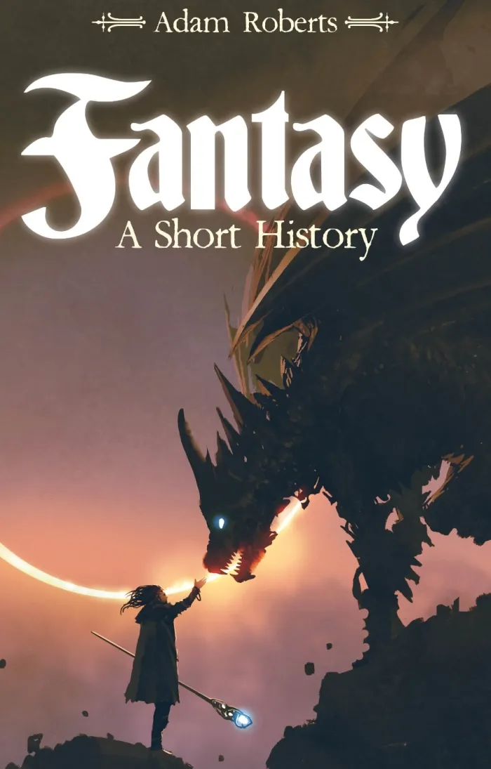 Fantasy: A Short History