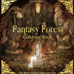 Fantasy Forest Coloring Book: John Bauer's World of Fairies and Trolls