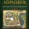 Fantasy Mapmaker: How to Draw RPG Cities for Gamers and Fans