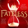 Fateless (Fateless, Book 1)