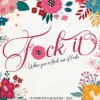 F*ck It Floral Wall Calendar