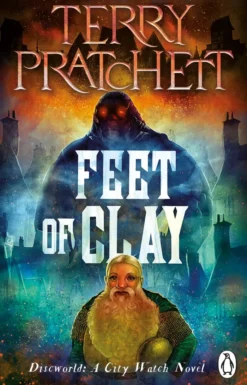 Feet Of Clay: (Discworld Novel 19)