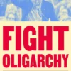 Fight Oligarchy