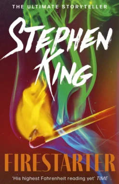 Firestarter: A chilling classic from the No. 1 bestseller
