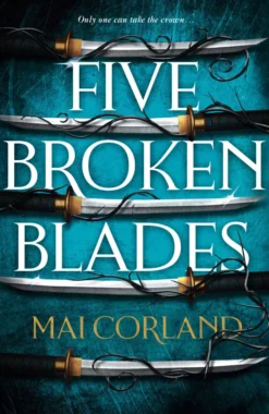 Five Broken Blades - Special edition hardback