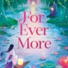 For Ever More