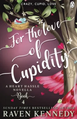 For the Love of Cupidity
