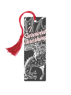 Fourth Wing I Survived Threshing Bookmark