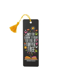 Frederick Douglass: Once You Learn to Read Bookmark