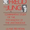From Freud to Jung: A Comparative Study of the Psychology of the Unconscious