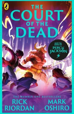From the World of Percy Jackson: The Court of the Dead (The Nico Di Angelo Adventures)