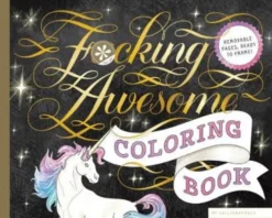 Fucking Awesome Coloring Book