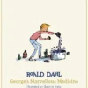 George's Marvellous Medicine