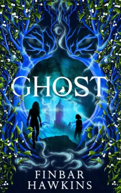 Ghost: A chilling story of the supernatural from the author of Witch