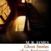 Ghost Stories of an Antiquary (Collins Classics)