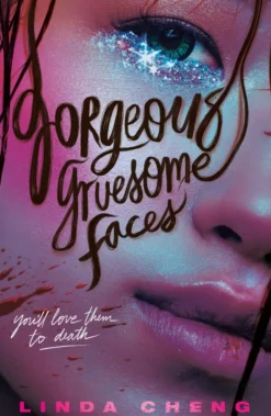 Gorgeous Gruesome Faces