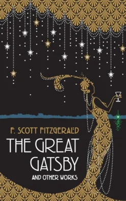 Great Gatsby and Other Works (Deluxe Leatherbound Edition)